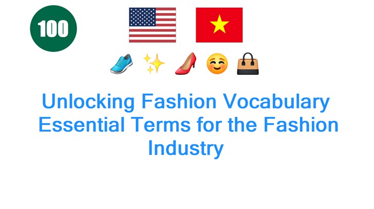 Unlocking Fashion Vocabulary: Essential Terms for the Fashion Industry